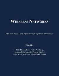 Wireless Networks (The 2013 Worldcomp International Conference Proceedings)