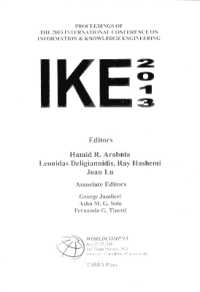 Information and Knowledge Engineering (The 2013 Worldcomp International Conference Proceedings)