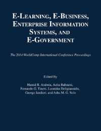E-Learning, E-Business, Enterprise Information Systems, and E-Government (The 2014 Worldcomp International Conference Proceedings)