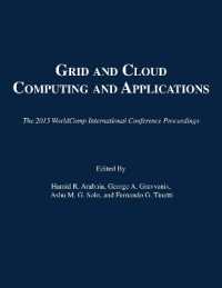 Grid and Cloud Computing and Applications (The 2015 Worldcomp International Conference Proceedings)