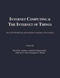 Internet Computing and Internet of Things (The 2016 Worldcomp International Conference Proceedings)