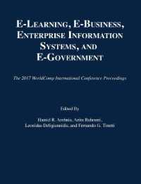 e-Learning, e-Business, Enterprise Information Systems, and e-Government (The 2017 Worldcomp International Conference Proceedings)