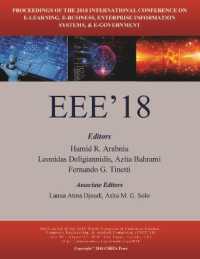 e-Learning, e-Business, Enterprise Information Systems, and e-Government (The 2018 Worldcomp International Conference Proceedings)