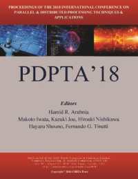 Parallel and Distributed Processing Techniques and Applications (The 2018 Worldcomp International Conference Proceedings)