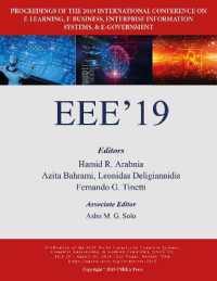 e-Learning, e-Business, Enterprise Information Systems, and e-Government (The 2019 Worldcomp International Conference Proceedings)