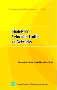 Models for Vehicular Traffic on Networks (Aims Series on Applied Mathematics)