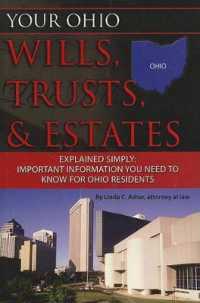 Your Ohio Wills, Trusts, & Estates Explained Simply : Important Information You Need to Know for Ohio Residents