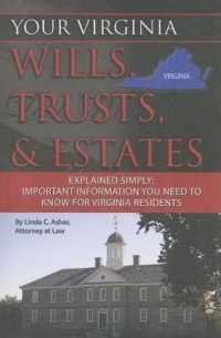 Your Virginia Wills, Trusts, & Estates Explained Simply : Important Information You Need to Know for Virginia Residents