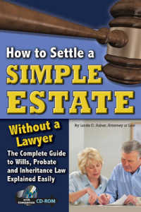How to Settle a Simple Estate without a Lawyer : Complete Guide to Wills, Probate & Inheritance Law Explained Simply