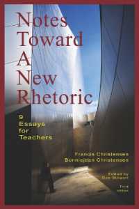 Notes toward a New Rhetoric : 9 Essays for Teachers