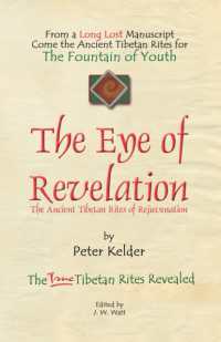 The Eye of Revelation : The Ancient Tibetan Rites of Rejuvenation