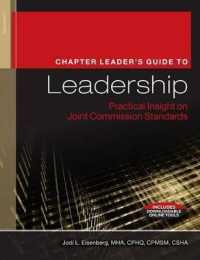 Chapter Leader's Guide to Leadership : Practical Insight on Joint Commission Standards