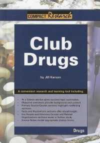 Club Drugs (Compact Research: Drugs) （Library Binding）