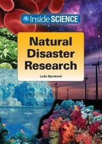 Natural Disaster Research (Inside Science) （Library Binding）
