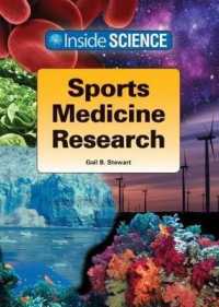 Sports Medicine Research (Inside Science) （Library Binding）