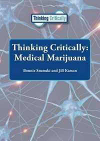 Thinking Critically: Medical Marijuana (Thinking Critically (Reference Point))