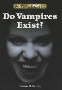 Do Vampires Exist? (Do They Exist?)