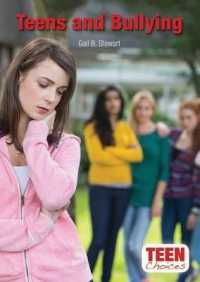 Teens and Bullying (Teen Choices)