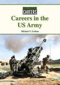 Careers in the US Army (Military Careers)