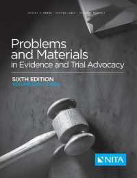 Problems and Materials in Evidence and Trial Advocacy : Volume One / Cases (Nita)
