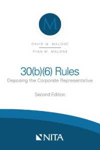 30(b)(6) Rules : Deposing the Corporate Representative (Nita) （2ND Spiral）