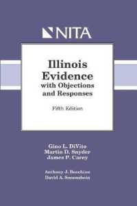 Illinois Evidence with Objections and Responses (Nita) （5 SPI New）