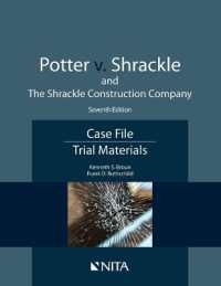 Potter v. Shrackle and the Shrackle Construction Company : Case File， Trial Materials (Nita)