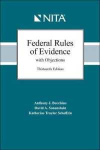 Federal Rules of Evidence with Objections : As Amended to December 1, 2017 (Nita) （SPI New）