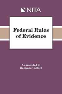 Federal Rules of Evidence : As Amended to December 1, 2019 (Nita) （SPI）