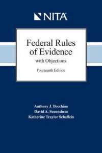 Federal Rules of Evidence with Objections : As Amended to December 1, 2019 (Nita) （Spiral）