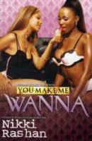 You Make Me Wanna （1ST）