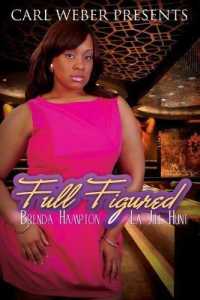 Full Figured: Carl Weber Presents (Full Figured") 〈1〉