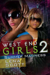 West End Girls 2 : Summer Madness