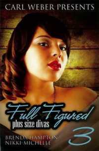 Full Figured 3 : Plus Size Divas