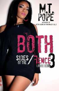 Both Sides of the Fence 3 : Loose Ends -- Paperback / softback