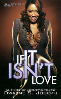 If It Isn't Love (Urban Books) （Reprint）