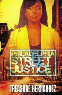 Philadelphia : Street Justice (Urban Books)