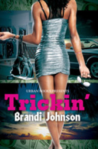 Trickin' (Urban Books) （Reprint）