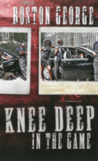 Knee Deep in the Game (Urban Books)