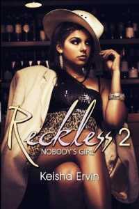 Reckless 2: Nobody's Girl (Reckless") 〈2〉