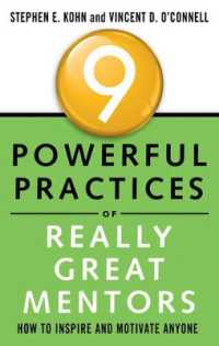 9 Powerful Practices of Really Great Mentors : How to Inspire and Motivate Anyone (9 Powerful Practices)