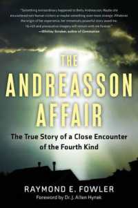 The Andreasson Affair : The True Story of a Close Encounter of the Fourth Kind (The Andreasson Affair)