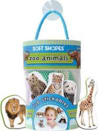 Soft Shapes Tub Stickables: Zoo Animals (Soft Shapes Tub Stickables) （NOV TOY）