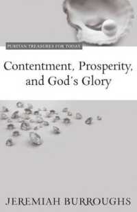 Contentment, Prosperity, and God's Glory (Puritan Treasures for Today)