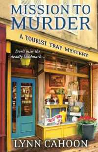 Mission to Murder (Tourist Trap Mystery")