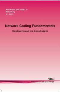 Network Coding Fundamentals (Foundations and Trends® in Networking)