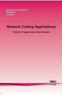 Network Coding Applications (Foundations and Trends® in Networking)