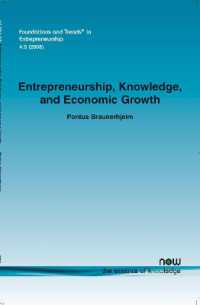 Entrepreneurship, Knowledge and Economic Growth (Foundations and Trends® in Entrepreneurship)