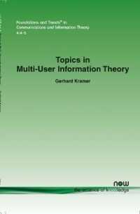 Topics in Multi-User Information Theory (Foundations and Trends® in Communications and Information Theory)
