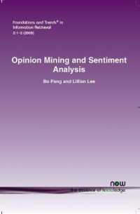 Opinion Mining and Sentiment Analysis (Foundations and Trends® in Information Retrieval)